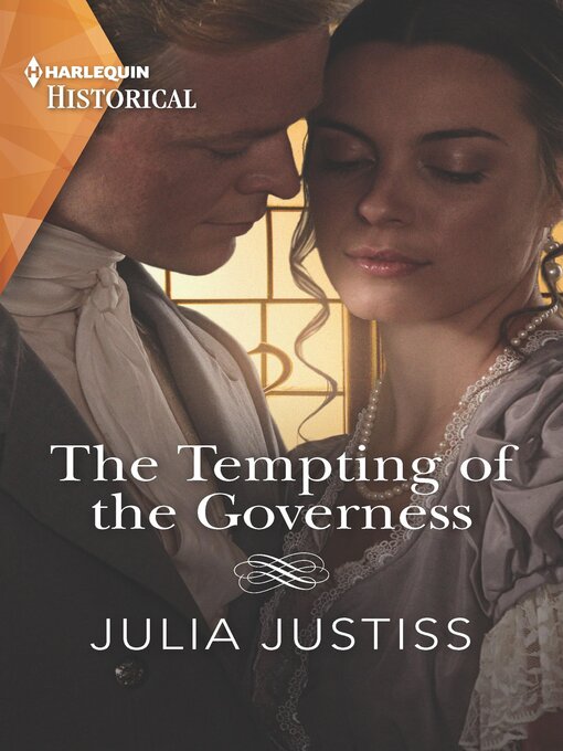 Title details for The Tempting of the Governess by Julia Justiss - Available